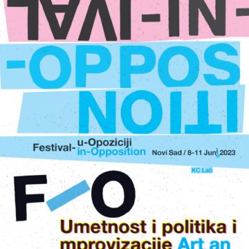 FESTIVAL-U-OPOZICIJI: UMETNOST I POLITIKA IMPROVIZACIJE U NOVOM SADU