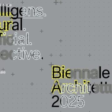 Plakat Bijenala arhitekture / Copyright: BIENNALE ARCHITETTURA 2025 / https://www.labiennale.org/en/news/biennale-architettura-2025-intelligens-natural-artificial-collective