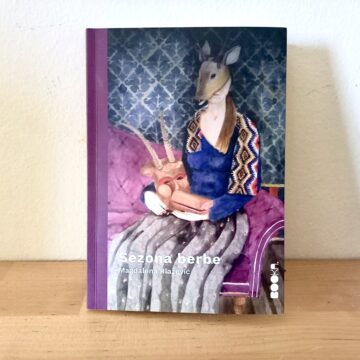 Magdalena Blažević, Sezona berbe. Foto: MRS